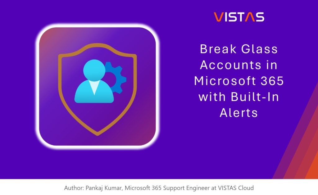 Breakglass account security monitoring with Microsoft built-in alerts